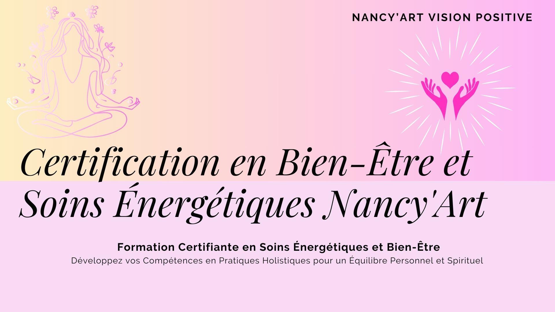 Certification en bien etre et soins energetiques nancy art